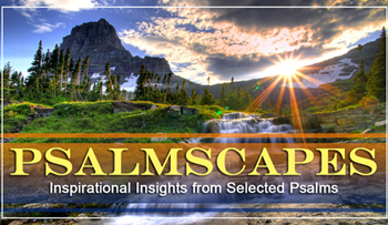 New Sermon Series – Psalmscapes
